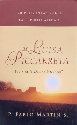 20 Preguntas sobre la espiritualidad de Luisa Piccarreta