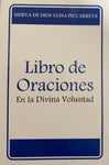 Libro de Oraciones * Sierva de Dios Luisa Piccarreta (blanco)